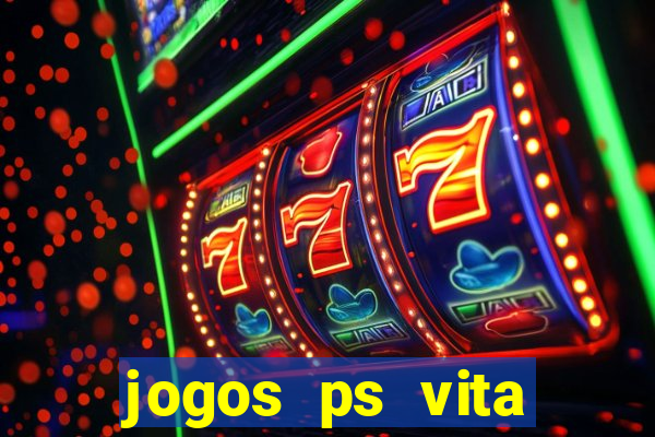 jogos ps vita download pkg